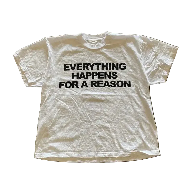 CARNIVL™ "Everything happens for a reason" T-shirt