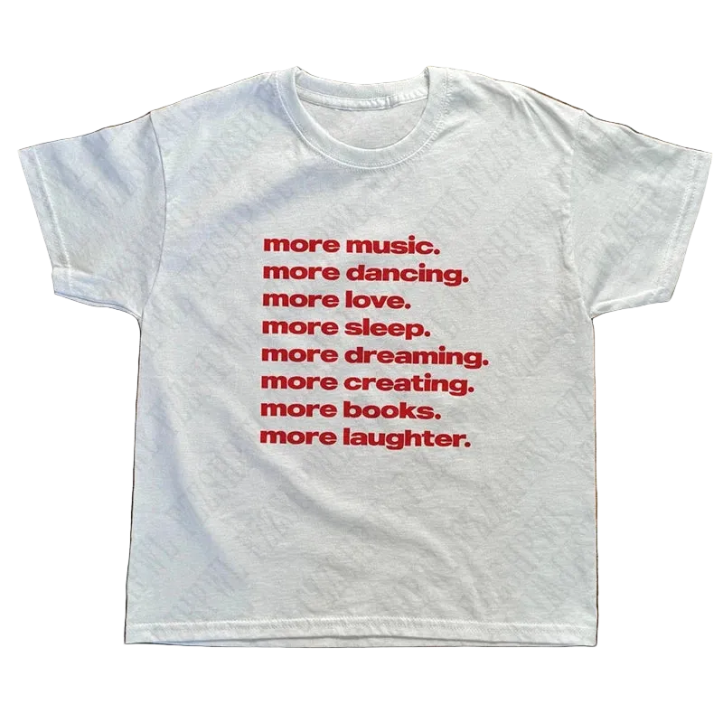 CARNIVL™ More, Everything T-shirt