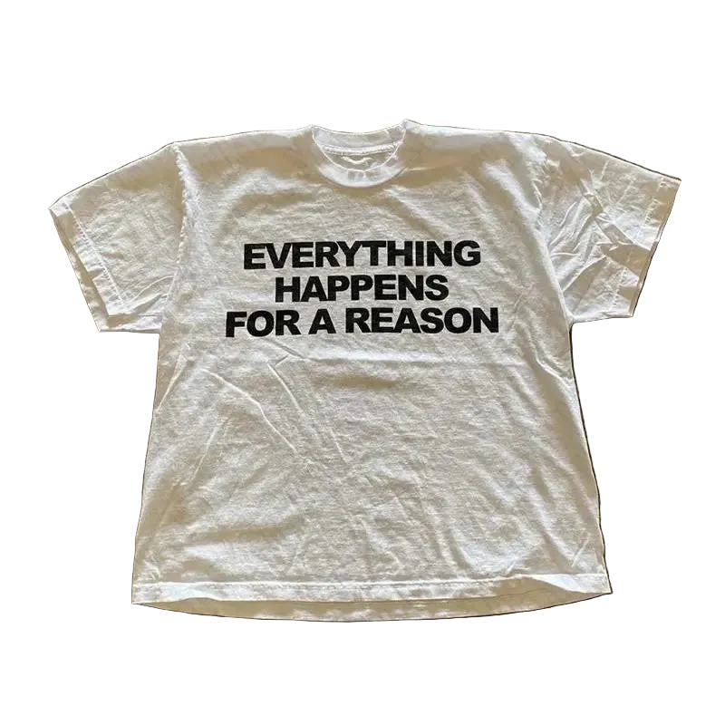CARNIVL™ "Everything happens for a reason" T-shirt